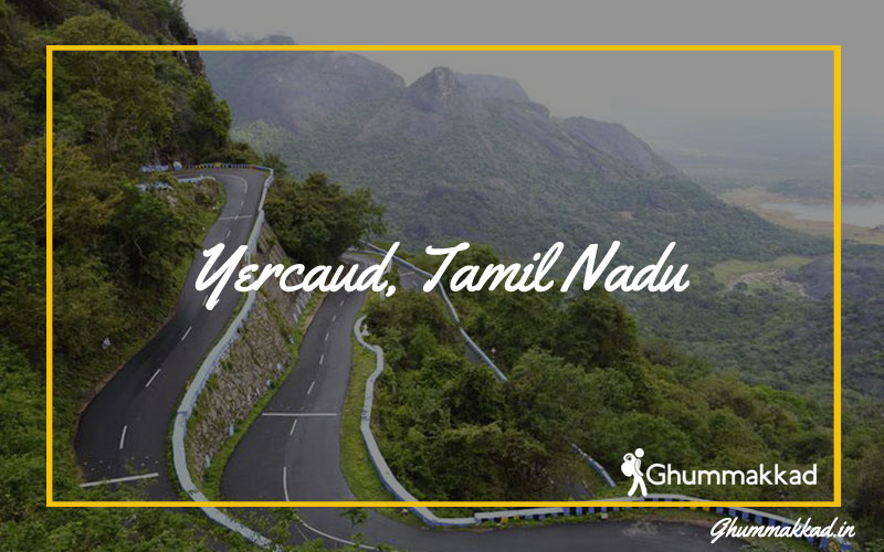 Yercaud, situated in Tamil Nadu, is a prevalent slope station Yercaud